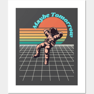 Procrastinating Astronaut Posters and Art